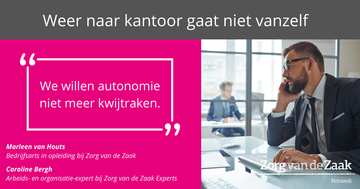 In de Telegraaf: Weer naar kantoor gaat niet vanzelf